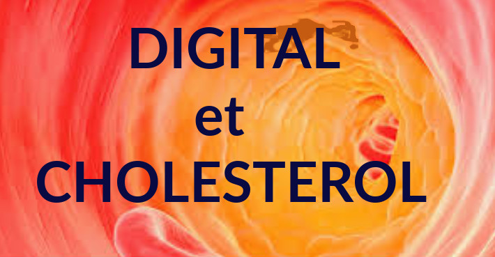 DIGITAL & CHOLESTEROL