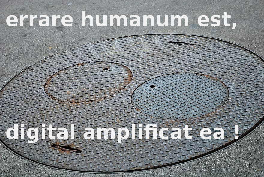 digital + erreur = cocktail explosif